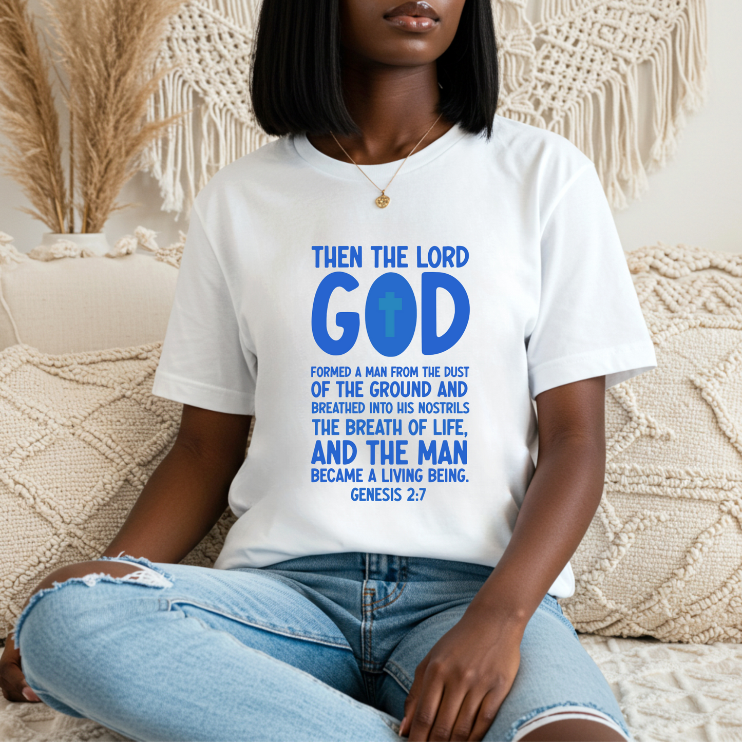 Then The Lord God Shirt