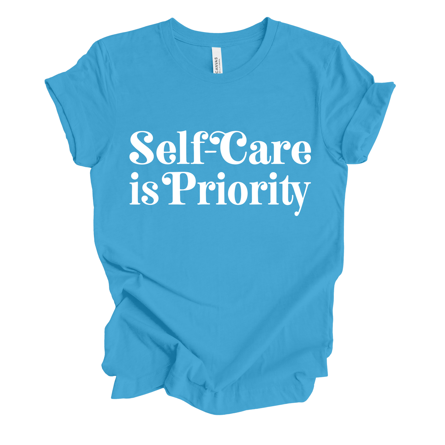 Self Care is Priority Shirt