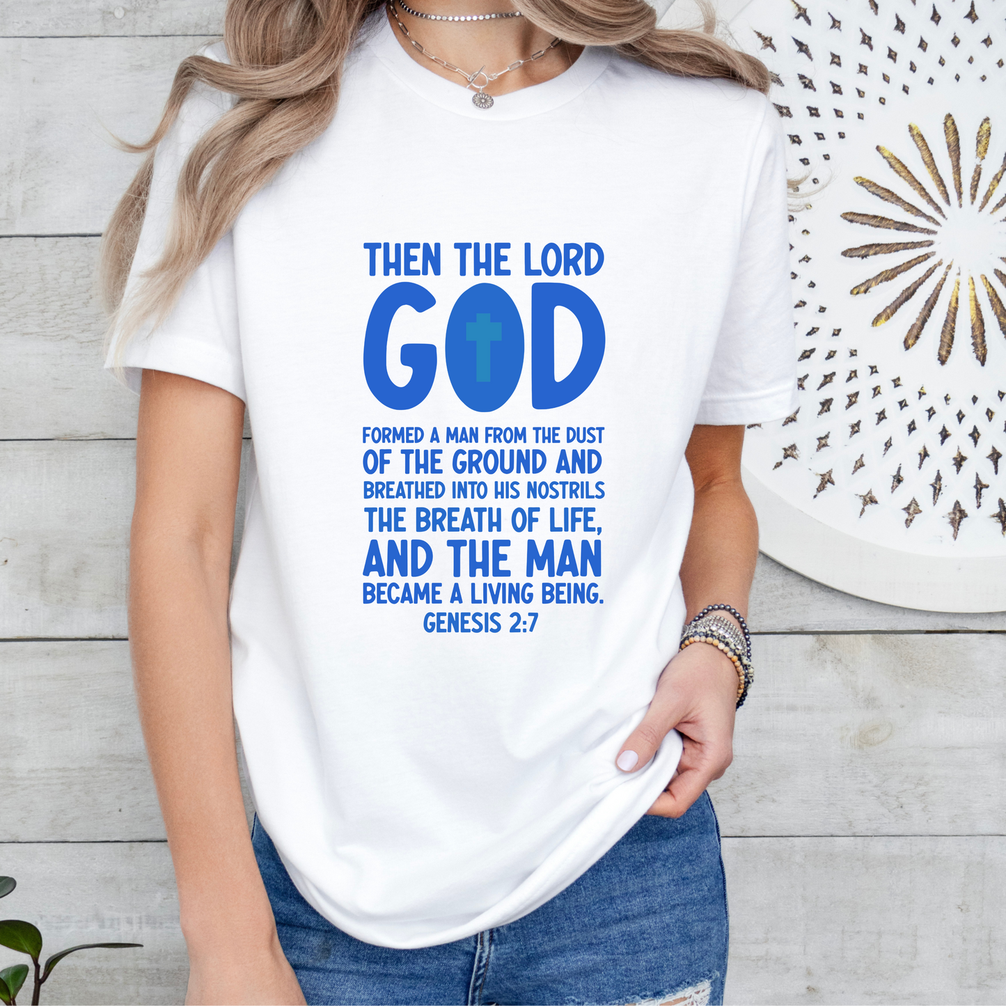 Then The Lord God Shirt