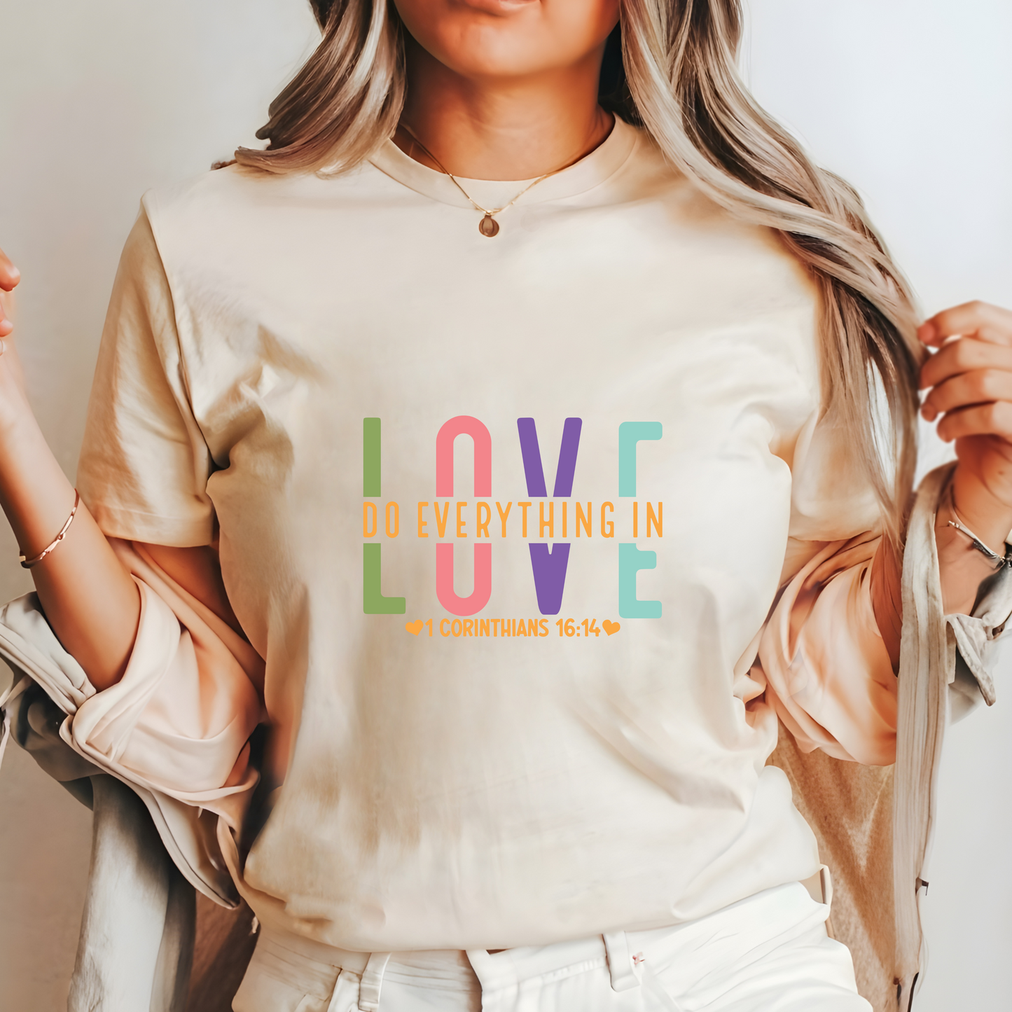 Do Everything in Love Shirt