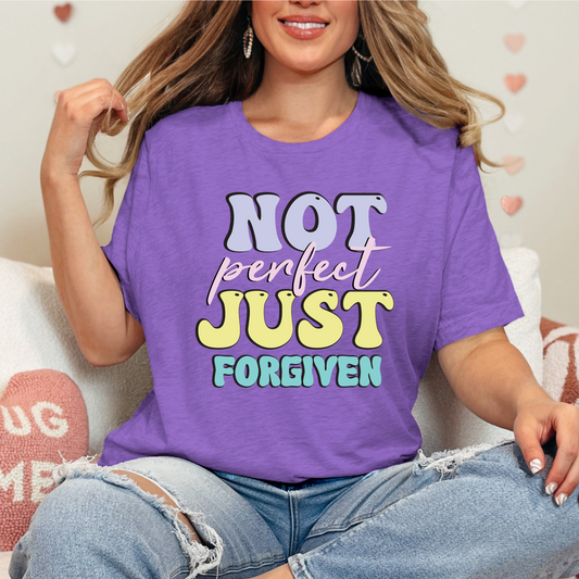 Not Perfect Just Forgiven Shirt
