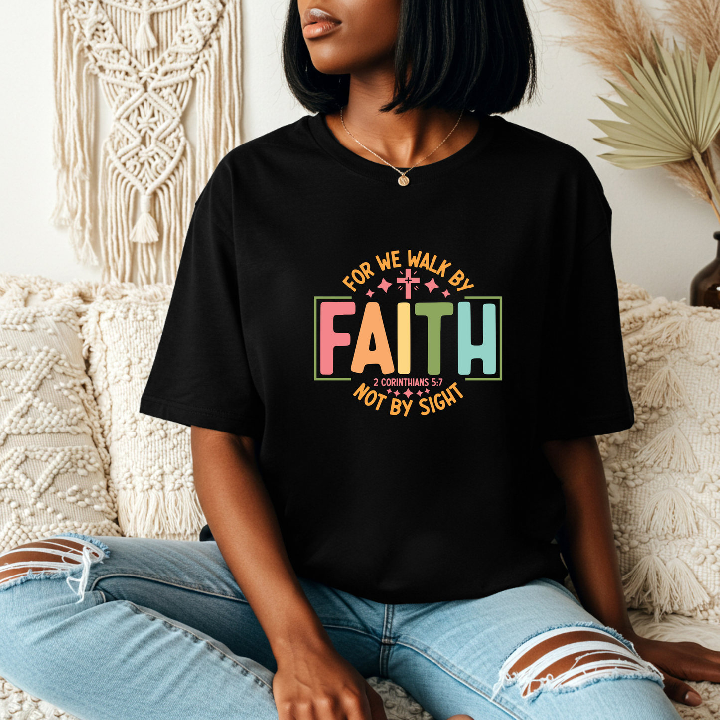 For We Walk By Faith Shirt