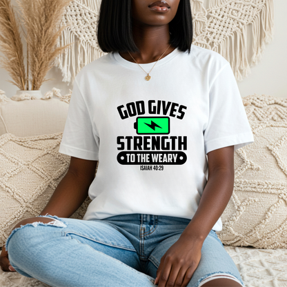 God Gives Strength Shirt