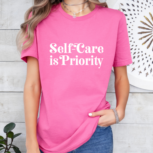 Self Care is Priority Shirt