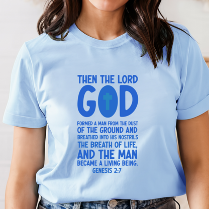 Then The Lord God Shirt