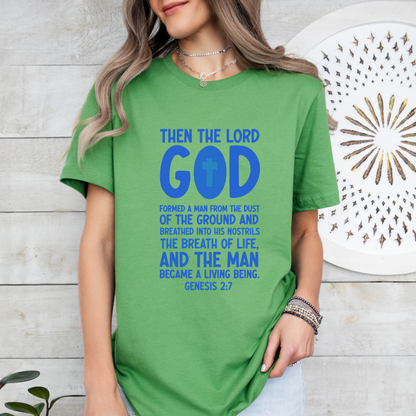 Then The Lord God Shirt